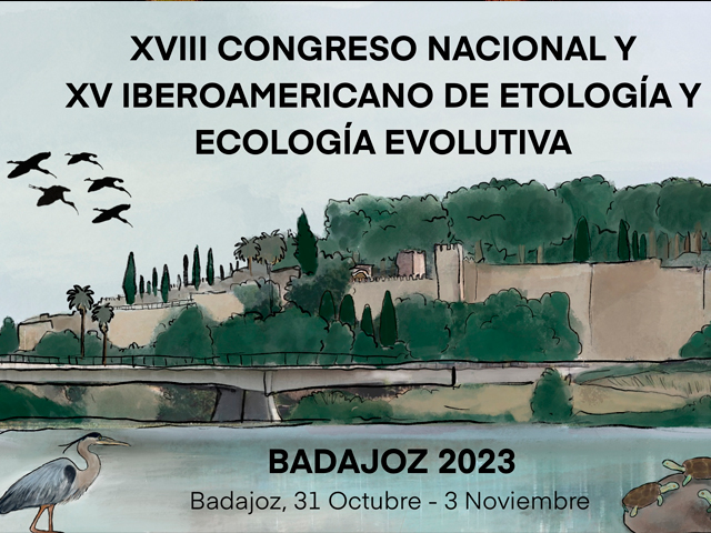 XVIII Congreso Nacional y XV Iberoamericano de Etología y Ecología Evolutiva